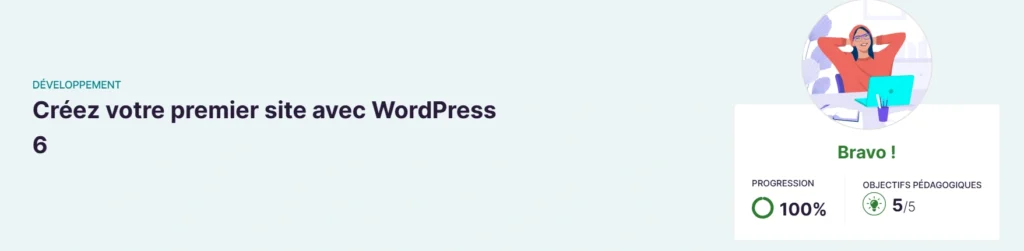 Mes Certifications Digitales 5 Badge de certification WordPress affichant 100 % de progression et 5 objectifs pédagogiques validés